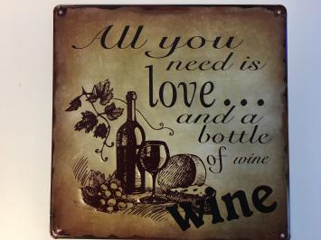 Mooi metalen schild met passende tekst: Love ...bottle of wine